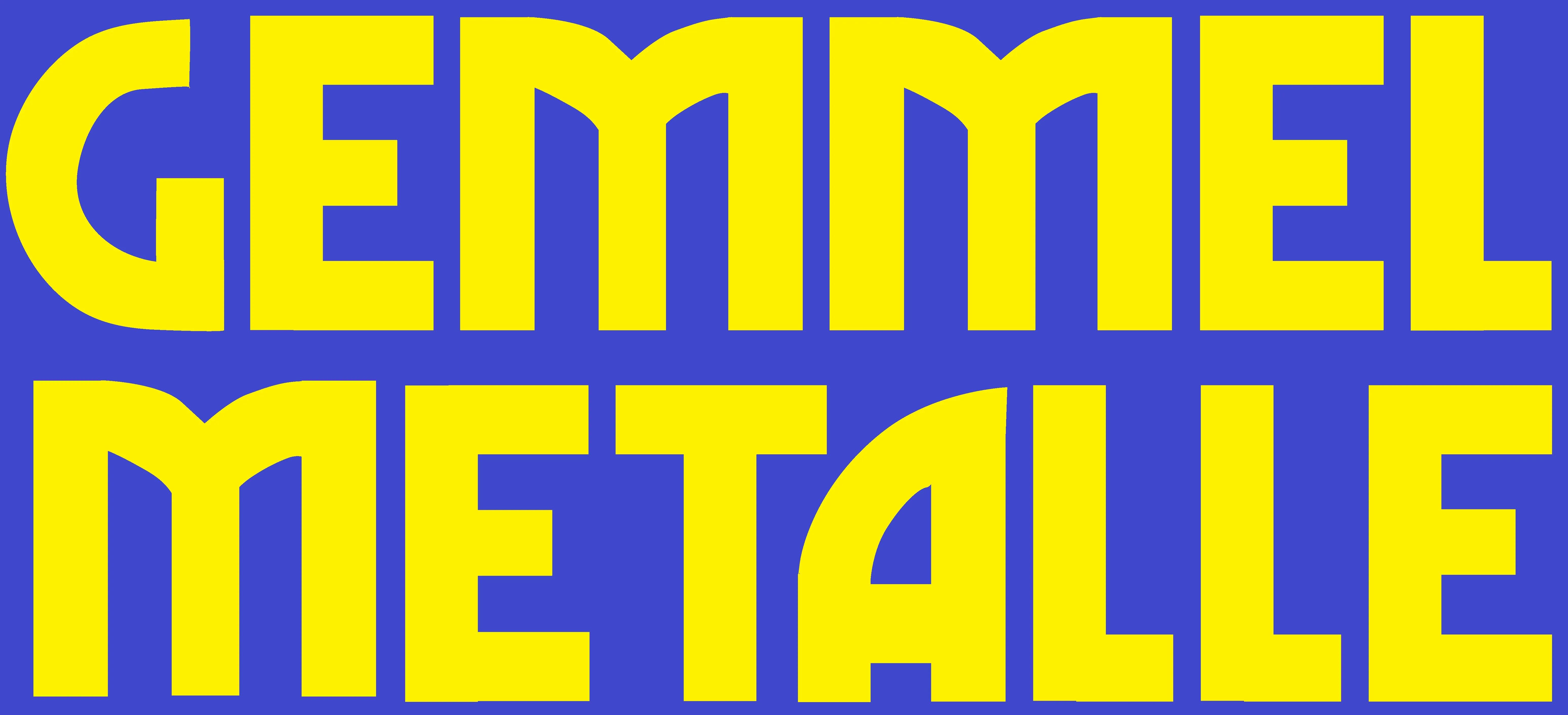 Gemmel Metalle